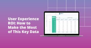 user-experience-roi MonitizeMore