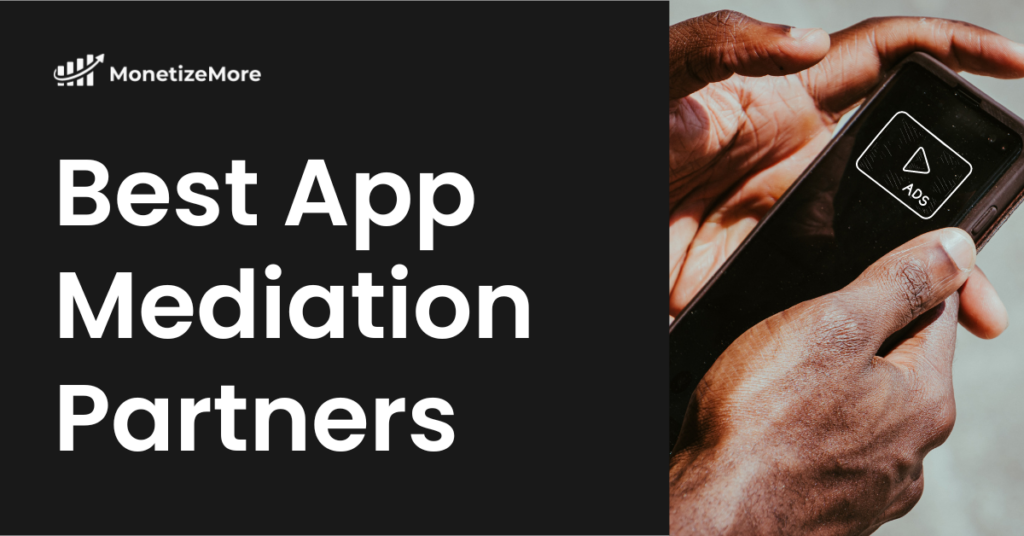 best-app-mediation-partners