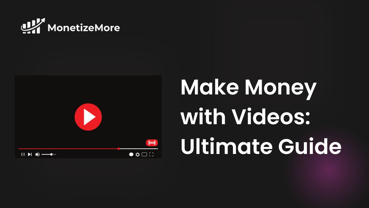 make-money-with-videos